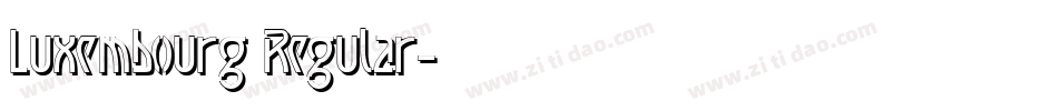 Luxembourg Regular字体转换